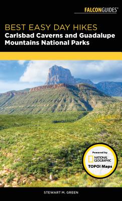 Best Easy Day Hikes Carlsbad Caverns and Guadalupe Mountains National Parks Cover Image