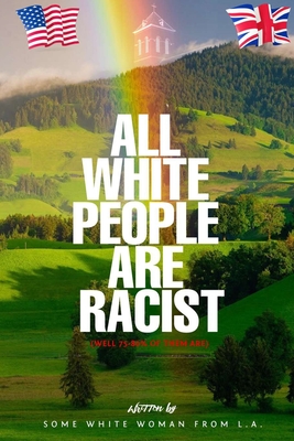 All White People are Racist Cover Image