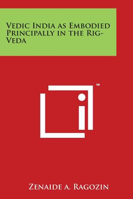 Vedic India as Embodied Principally in the Rig-Veda Cover Image