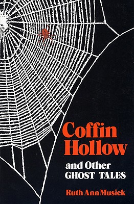 Coffin Hollow/Other Ghost Story-Pa By Ruth Ann Musick Cover Image