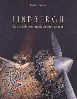 Lindbergh: La Increible Aventura de Un Raton Volador Cover Image