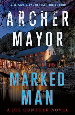 Marked Man: A Joe Gunther Novel (Joe Gunther Series #32)