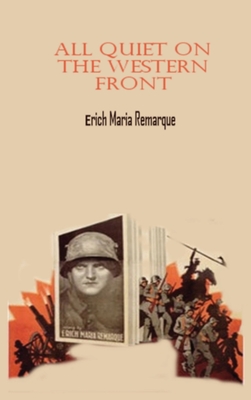 All Quiet On The Western Front by Erich Maria Remarque Cover Image