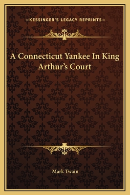 A Connecticut Yankee in King Arthur's Court