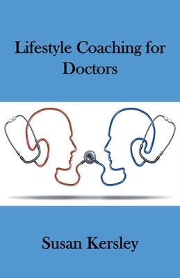 Lifestyle Coaching for Doctors Cover Image