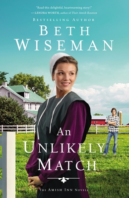 An Unlikely Match By Beth Wiseman Cover Image