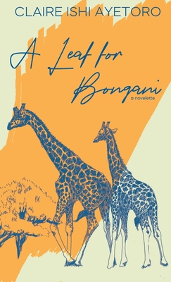 A Leaf for Bongani: A Novelette Cover Image