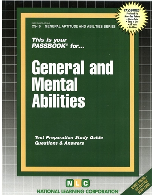 GENERAL AND MENTAL ABILITIES: Passbooks Study Guide (General Aptitude and Abilities Series) By National Learning Corporation Cover Image