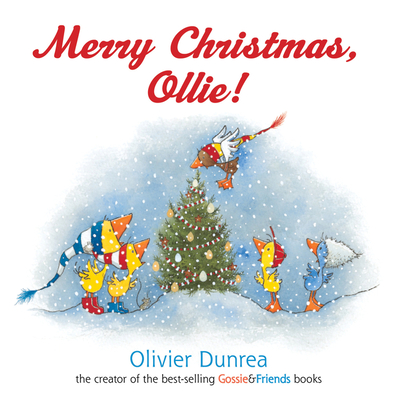 Merry Christmas, Ollie Board Book: A Christmas Holiday Book for Kids (Gossie & Friends) Cover Image