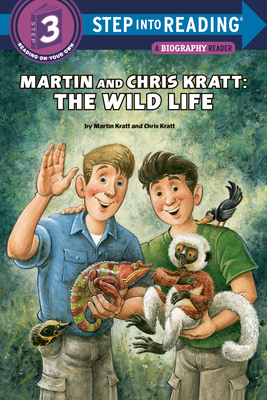 Martin and Chris Kratt: The Wild Life (Step into Reading) Cover Image