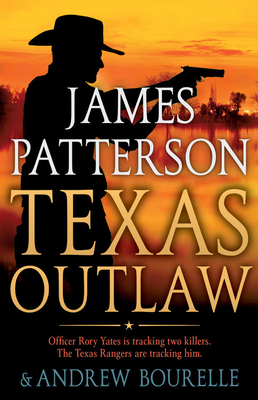 Cover for Texas Outlaw (A Texas Ranger Thriller #2)