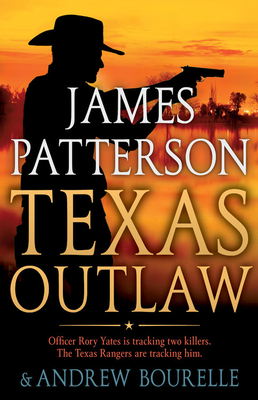 Texas Outlaw (A Texas Ranger Thriller #2) Cover Image