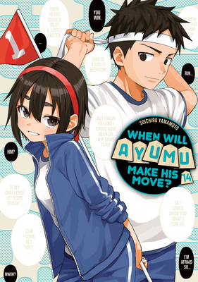 When Will Ayumu Make His Move? Volume 6 - Manga Store