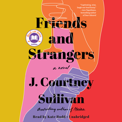 Friends and Strangers: A novel