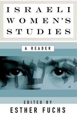 Cover for Israeli Women's Studies: A Reader