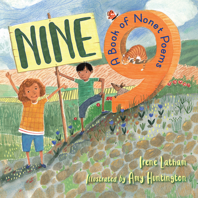 Nine: A Book of Nonet Poems By Irene Latham, Amy Huntington (Illustrator) Cover Image