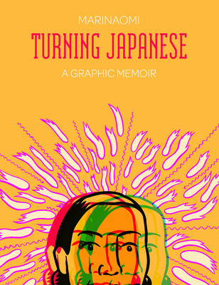 Turning Japanese By Marinaomi Cover Image