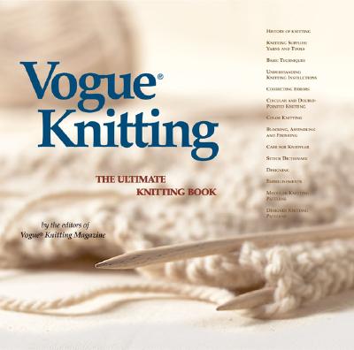 Vogue(r) Knitting the Ultimate Knitting Book Cover Image