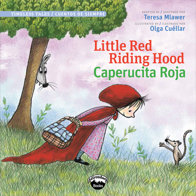 Little Red Riding Hood/Caperuc (Timeless Fables) | Northwind Book