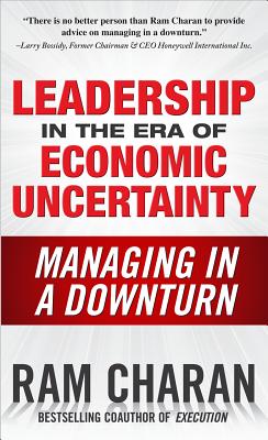 Cover for Leadership in the Era of Economic Uncertainty