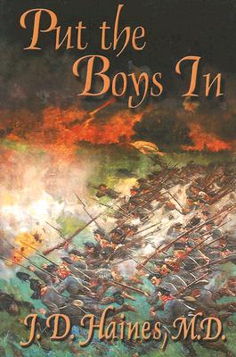 Put the Boys In: The Story of the Virginia Military Institute Cadets at the Battle of New Market Cover Image