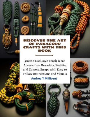 Discover the Art of Paracord Crafts with this Book: Create