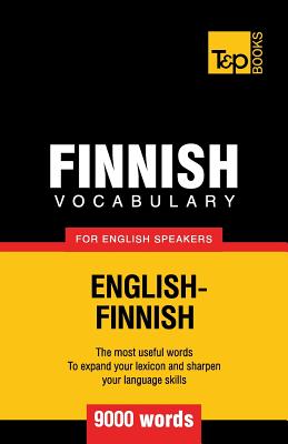 Finnish vocabulary for English speakers - 9000 words (American English Collection #107)
