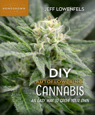 DIY Autoflowering Cannabis: An Easy Way to Grow Your Own Cover Image