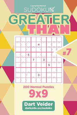 Sudoku Greater Than 200 Normal Puzzles 9x9 Volume 7 - 