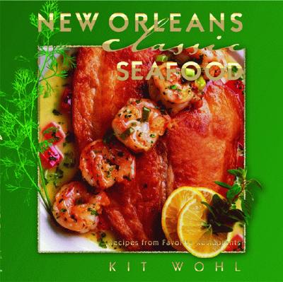 New Orleans Classic Seafood (Classic Recipes) Cover Image