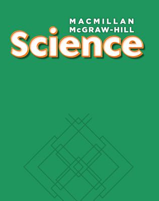 Macmillan/McGraw-Hill Science, Grade 3, Science Readers Deluxe Library (6 of Each Title) (Older Elementary Science) Cover Image