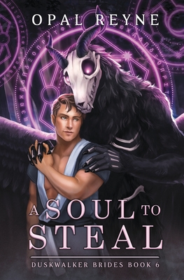 A Soul to Steal: Duskwalker Brides: Book 6 Cover Image