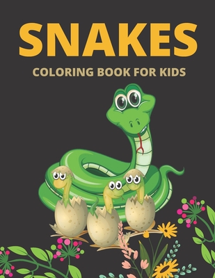 Snakes Coloring Book For Kids: Relaxing Reptiles Snake Coloring Book For Kids (Snake Coloring Book for Children's) By Blueberry Publishing House Cover Image