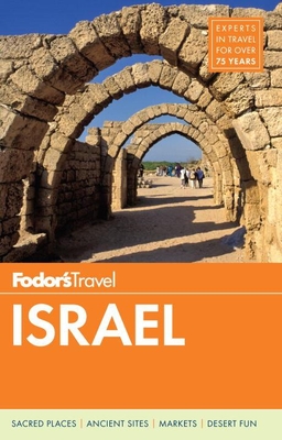 Fodor's Israel (Fodor's Full-Color Gold Guides #10) By Fodor's Travel Guides Cover Image