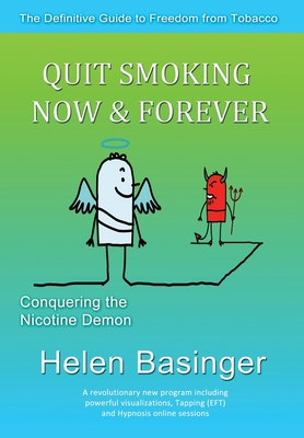 Quit Smoking Now and Forever! Conquering The Nicotine Demon Cover Image