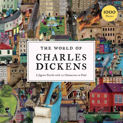 The World of Charles Dickens 1000 Piece Puzzle: A Jigsaw Puzzle with 70 Characters to Find By Barry Falls (Illustrator), John Mullan Cover Image