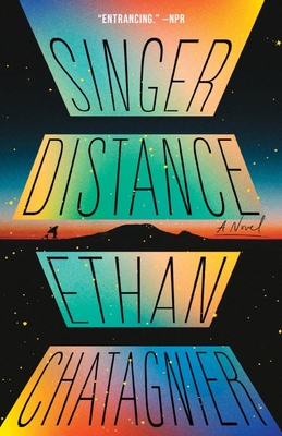 Singer Distance By Ethan Chatagnier Cover Image