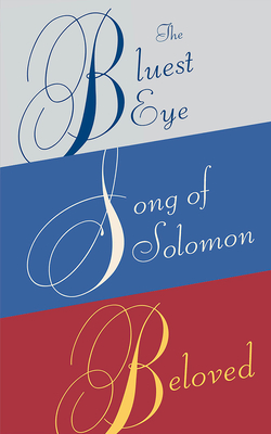 Toni Morrison Box Set: The Bluest Eye, Song of Solomon, Beloved By Toni Morrison Cover Image