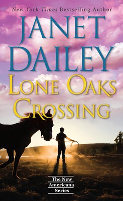 Lone Oaks Crossing (The New Americana Series #8) Cover Image
