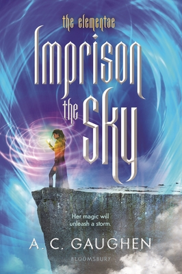 Imprison the Sky (The Elementae) Cover Image