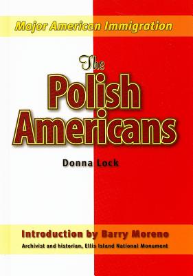 The Polish Americans (Major American Immigration) Cover Image