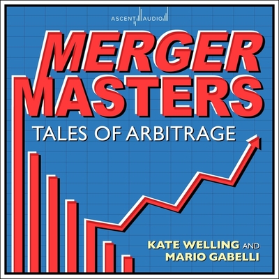 Merger Masters: Tales of Arbitrage Cover Image