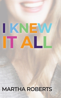 I Knew It All Cover Image