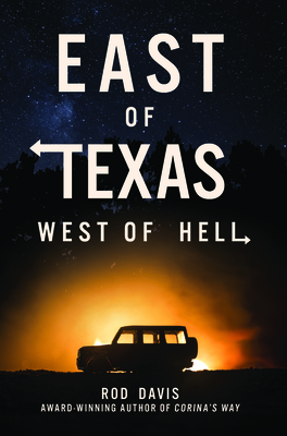 East of Texas, West of Hell Cover Image