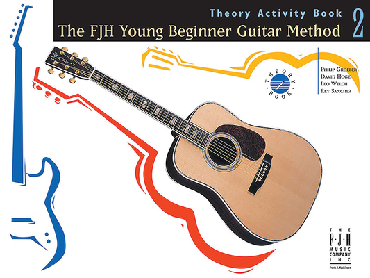 The Fjh Young Beginner Guitar Method, Theory Activity Book 2 Cover Image