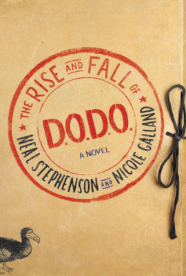 Cover Image for The Rise and Fall of D.O.D.O.: A Novel