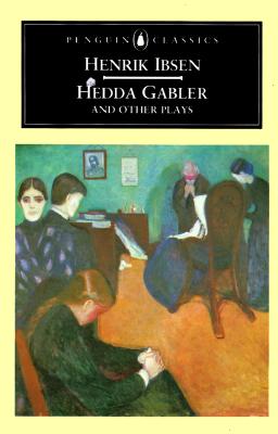 Hedda Gabler and Other Plays Cover Image