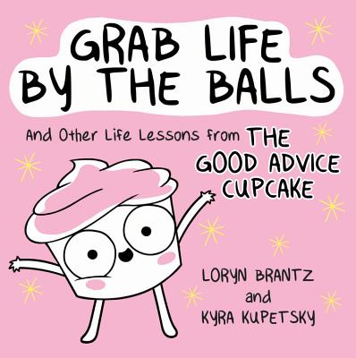 Cover for Grab Life by the Balls