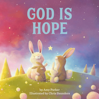 God Is Hope (God Is Series) Cover Image
