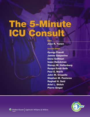 The 5-Minute ICU Consult (The 5-Minute Consult Series)